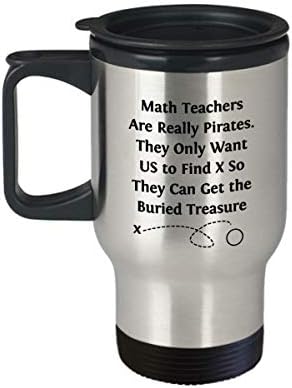 Smiješna jednačina putna krigla - Nastavnici matematike su zaista gusarski prevoz - zabavni pokloni za učiteljica matematike