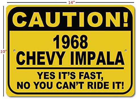 1968 68 Chevy Impala Oprez Brzi auto znak, Metal Novelty Sign, Man Cave Zidni dekor, Garažni znak - 10x14 inča