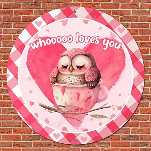 Okrugli metalni limenki znak Valentinovo Whooooo voli vas sove ružičasta srca Vintage Wearheat potpisuje zidni pub potpisuje plak
