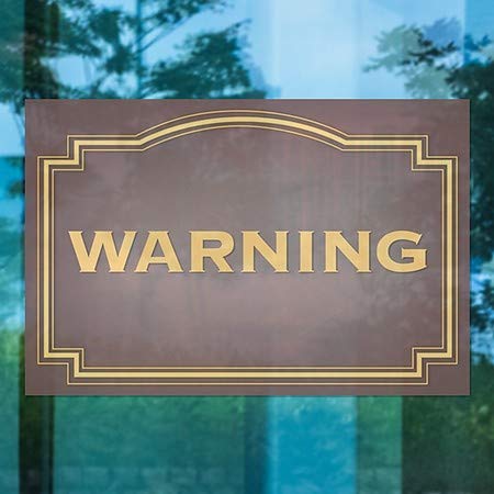 CGsignLab | Upozorenje -Classic Brown prozor Cling | 36 x24