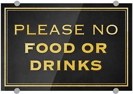 CGsignLab | Molimo vas da nema hrane ili pića -Klassic Gold Premium akrilni znak | 18 x12