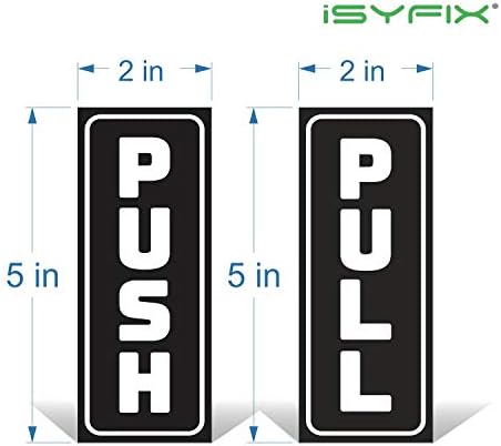 Isyfix Push Pull Naljepnice Sign - 2 pakovanje 2x5 inča -vertne naljepnice Samoljepljiva, crna / bijela vinilna naljepnica za vrata