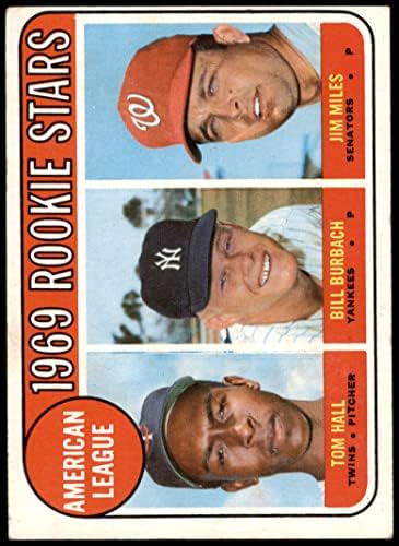 1969. 658 Al Rookies Bill Burbach / Tom Hall / Jim Miles Blizanci / Yankees / Senatori VG / EX blizanci / Yankees / Senatori